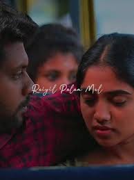 #CapCut #joe #tamil #movie #joemovie #scene #love #tamilvideo #tamilsong  #viral #railinoligal #railinoligalsong #new #tamillyrice #ashokselvan #fyp  #tamilwhatsappstatus #cute