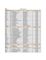 The home depot whitby north #7249 stores are open with safety and social distancing measures in place. Holiday Store Hours Home Depot