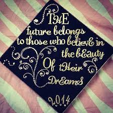 55 Creative Ways To Decorate Your Graduation Cap Graduation Cap Decoration College Graduation Cap Graduation Cap