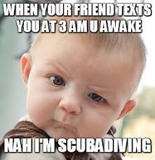 Skeptical Baby Meme Imgflip