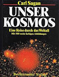 The first edition of the novel was published in september 15th 1992, and was written by carl sagan. Unser Kosmos Carl Sagan Zvab
