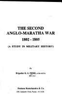 The Second Anglo-Maratha War, 1802-1805 by K. G. Pitre | Open Library