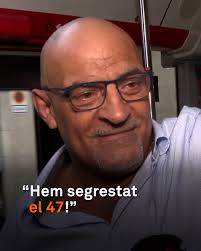 "Hem segrestat el 47!"