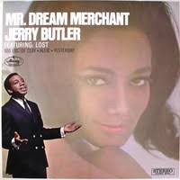 Butler, Jerry : Mr. Dream Merchant