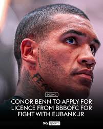 Conor Benn will apply for a licence from the British Boxing Board of  Control for his upcoming clash with Chris Eubank Jr. 🚨