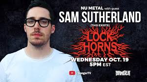 Nu Metal Band Debate With Sam Sutherland Of This Exists Lock Horns Live Stream Archive