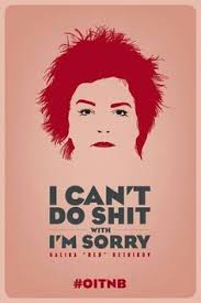 Orange Is The New Black Quotes Google Search Orange Is The New Black Orange Is The New Oitnb