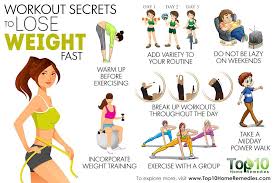 10 Workout Secrets To Lose Weight Fast Top 10 Home Remedies