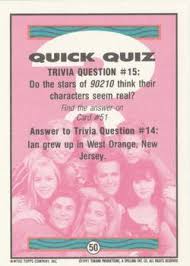 Ah, the drama of the teenage years and high school. 1991 Topps Beverly Hills 90210 50 Trivia Question 15 Trading Card Database