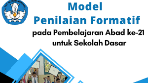 Model pembelajaran abad 21 merupakan cara/teknik yang digunakan guru untuk memfasilitasi pengaman belajar terbaik anak sesuai dengan kondisi anak, lingkungan belajar anak, dan daya dukung yang dimiliki. Model Penilaian Formatif Pada Pembelajaran Abad 21 Untuk Sekolah Dasar Cecepgaos Com