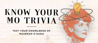 Whether you have a science buff or a harry potter fanatic, look no further than this list of trivia questions and answers for kids of all ages that will be fun for little minds to ponder. Know Your Mo A Maureen O Hara Quiz Insp Tv Tv Shows And Movies