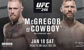 Relive all the action from the toyota center below. Ufc 246 Fight Card And Start Time Who Is Fighting On Conor Mcgregor Vs Cerrone Card Ufc Sport Express Co Uk