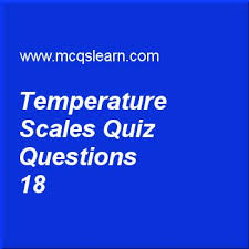 107 physics quizzes and 1,070 physics trivia questions. Learn Quiz On Temperature Scales O Level Physics Quiz 18 To Practice Free Physics Mcqs Questions And Answers To Learn Temperatu Physics Quiz O Levels Physics