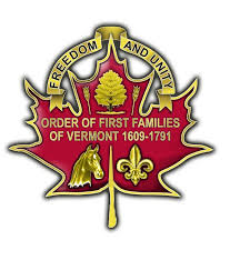 Order Of The First Families Of Vermont Vermont Unity Family