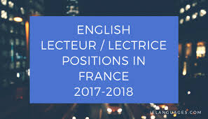 Si le cv reste un élément clé d'une candidature, la lettre de motivation constitue un pont relationnel qui peut s'avérer déterminant quant à l'obtention d'un entretien. English Lecteur Positions At French Universities 2017 2018 Teach English In France