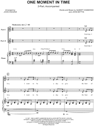 Whitney Houston One Moment In Time Arr John Higgins 2 Part Choir Piano Choral Sheet Music In C Major Download Print Sku Mn0173683