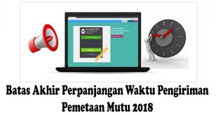 Batas Akhir Perpanjangan Waktu Pengiriman Pemetaan Mutu 2018 Aplikasi Pendidikan Khusus Internet
