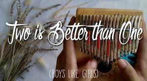 I think that it's saying that having someone around you is better than being by yourself. Boys Like Girls Kalimba Tabs Archives Kalimbatabs Net