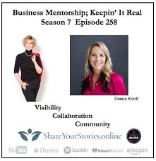 As we start our new season tomorrow… Business Mentorship; Keepin' It Real  “From Invisible to Invincible” with Deena Kordt @u.glow_grl Season 7  Episode #258 Deena Kordt is the founder of her own