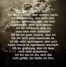 Ich Bin Wie Ich Bin Spruche Spruche Zitate Zitate