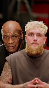 Jake Paul vs. Mike Tyson. It's