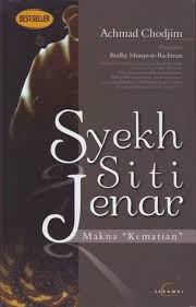 Selama kurang lebih satu abad antara. Syekh Siti Jenar Makna Kematian By Achmad Chodjim