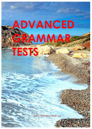 Test file óäîáåí äëÿ ðàáîòû: Advanced Grammar Tests With Answer Keys Tienganhedu