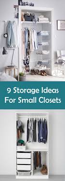 So read on, and unleash your bedroom's true storage potential. 9 Storage Ideas For Small Closets