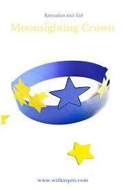 I'll try to realize this idea in the near future and. Ramadan And Eid Moon Signting Kid S Ramadan Craft With A Spin