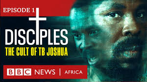 Disciples: The Cult of TB Joshua, Ep 1