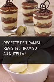Recette De Tiramisu Revisite Tiramisu Au Nutella Tiramisu Recipe Food Nutella