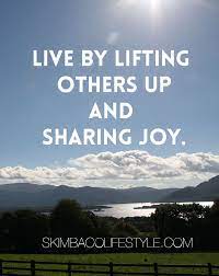 Quotes About Lifting Others 34 Quotes