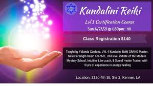 Karmic reiki in india can heal all your life problems with divine help. Kundalini Reiki Level 1 Certification Class Yolagi Kenner La June 27 2021