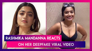 Rashmika Mandanna Reacts To Deepfake Viral Video, Says ‘Extremely Scary Not  Only For Me’