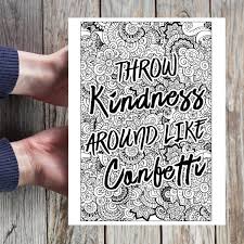 Magical, meaningful items you can't find anywhere else. Melissa B On Twitter Throw Kindness Around Like Confetti Zentangle Quote Printable Decor Instant Download Adult Coloring Page Motivational Inspirational Quote Https T Co Kjfhcsqz91 Zentangle Mandala Printableart Adultcoloringpages Zentangleart