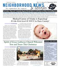 Contact cannella insurance services at their tampa office for a fast convenient insurance quote on auto/car insurance, home insurance, business/commercial insurance, and flood insurance. Trinity Vol 11 Issue 12 December 2015 By Tampa Bay News Lifestyles Magazine Issuu