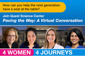 Quest is a 24/7 broadcast television network that entertains its viewers with exhilarating adventure programming. Quest Science Center To Host Live Stream Event On December 1 2020 Featuring Four Remarkable Women In Science And Technology Quest Science Center
