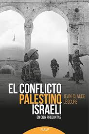 Palestine is a small region of land in the mediterranean and is home to the arabic speaking palestinian community. Amazon Com El Conflicto Palestino Israeli En Cien Preguntas Historia Y Biografias Spanish Edition Ebook Lescure Jean Claude Martin Martin Miguel Kindle Store