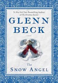 The Snow Angel By Glenn Beck