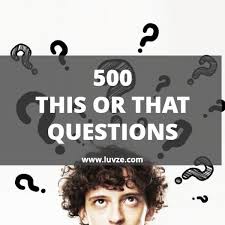 There's something for everyone in our roundup (but, you know, maybe don't play some of the filthier ones with your mom). 500 This Or That Questions Game Either Or Questions