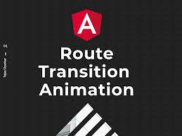 angular route transition animation in 5 easy steps tejas