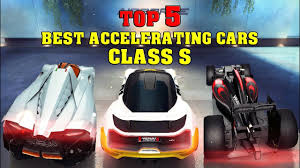 Speed up and drive them all over the world this great racing game. Asphalt 8 Top 5 Best Accelerating Cars Class S Youtube