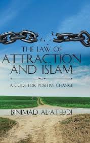 The way the law of attraction works is simple: Download The Law Of Attraction And Islam A Guide For Positive Change Pepper289476