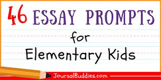 46 Essay Prompts For Elementary Kids Journalbuddies Com
