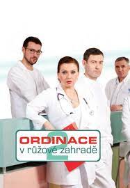 Ordinace v růžové zahradě 2. Ordinace V Ruzove Zahrade 2 Obsazeni Serialzone Cz