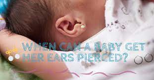 When Can A Baby Get Her Ears Pierced Baby Ear Piercing Ear Piercings 2 Month Old Baby