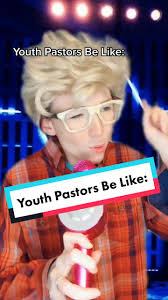 Cringe-Worthy Youth Pastor Moments