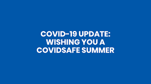 Covidsafe summer, here we come! Covid 19 Update Covidsafe Summer First Choice Health