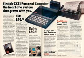 The zx81 is a home computer that was produced by sinclair research and manufactured in dundee, scotland, by timex corporation. Sinclair Zx81 Computer Advert From The Early 80 S Album On Imgur
