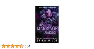 Amazon.com: The Marriage Diaries: The Complete Collection: 9781983760150:  Wilde, Erika: Books